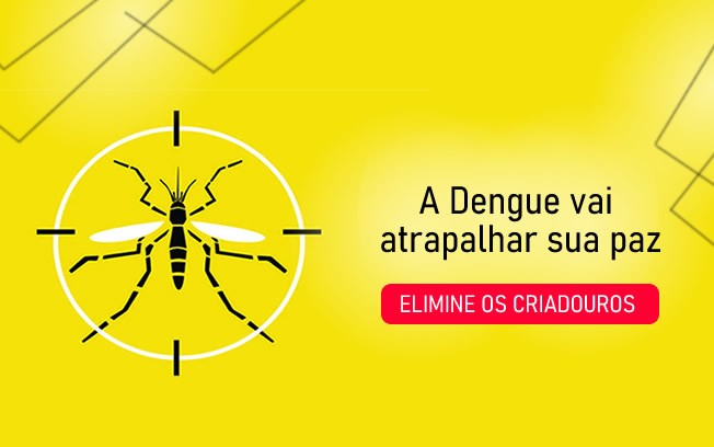 CUIDADO COM A DENGUE